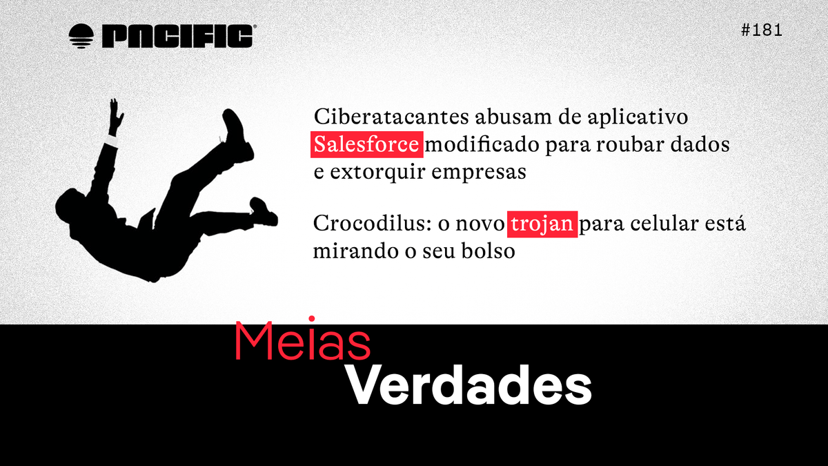 PacificNews#181: Meias Verdades