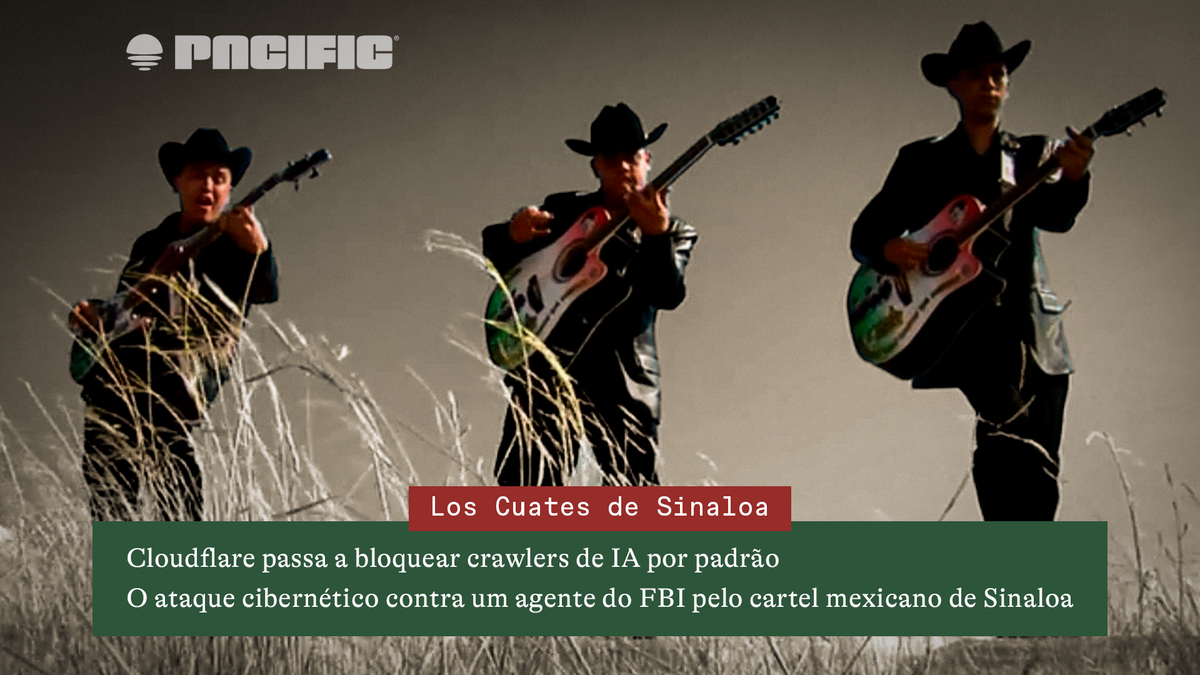 PacificNews#188: Los Cuates de Sinaloa