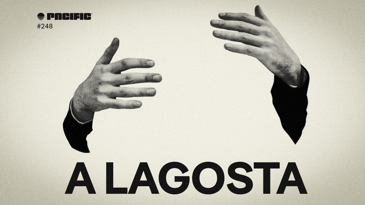 Pacific News #248: A Lagosta