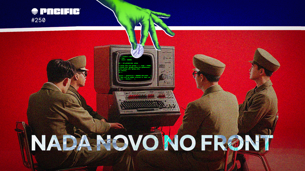 Pacific News #250: Nada Novo no Front